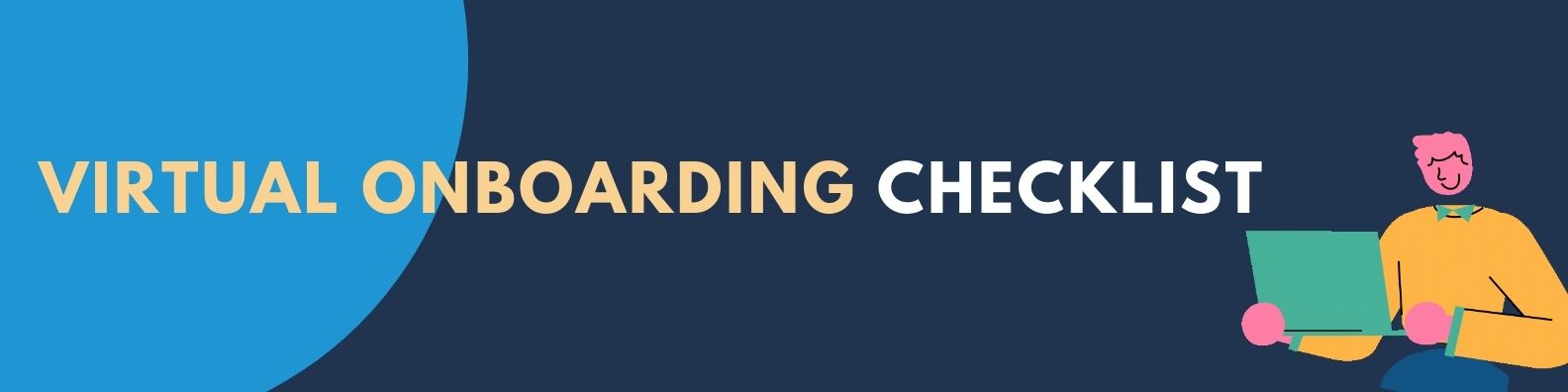Top Banner saying Virtual Onboarding Checklist