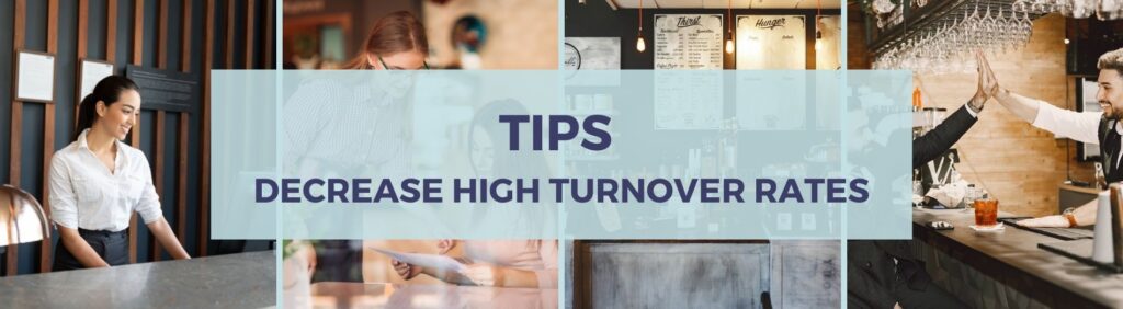 High turnover in hospitality