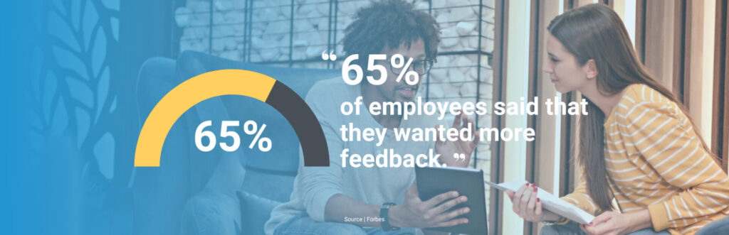 Employee evaluation should happen frequently