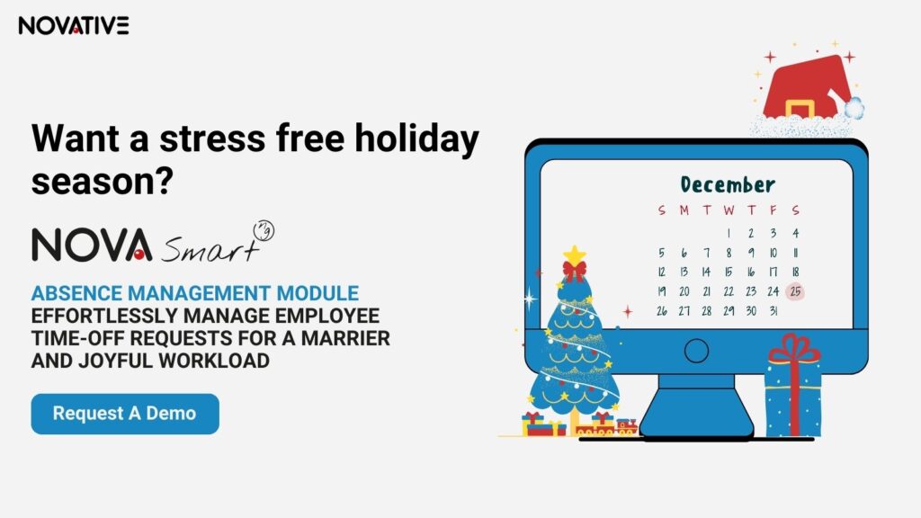 Novasmart Absence Management Module Effortlessly Manage Employee Time-Off Requests for a marrier and joyful workload