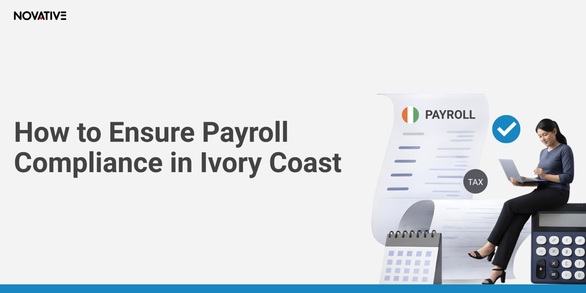 How to Ensure Payroll Compliance in Ivory Coast