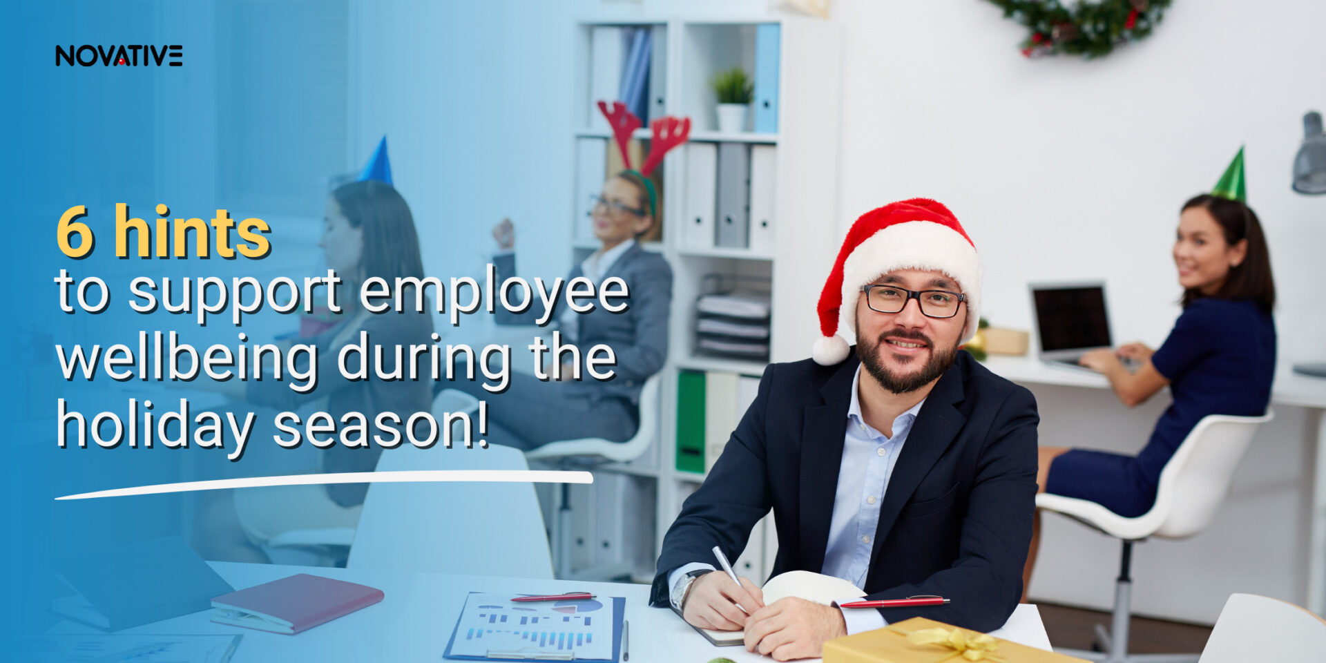 6 hints to support employee wellbeing during the holiday season! featured image