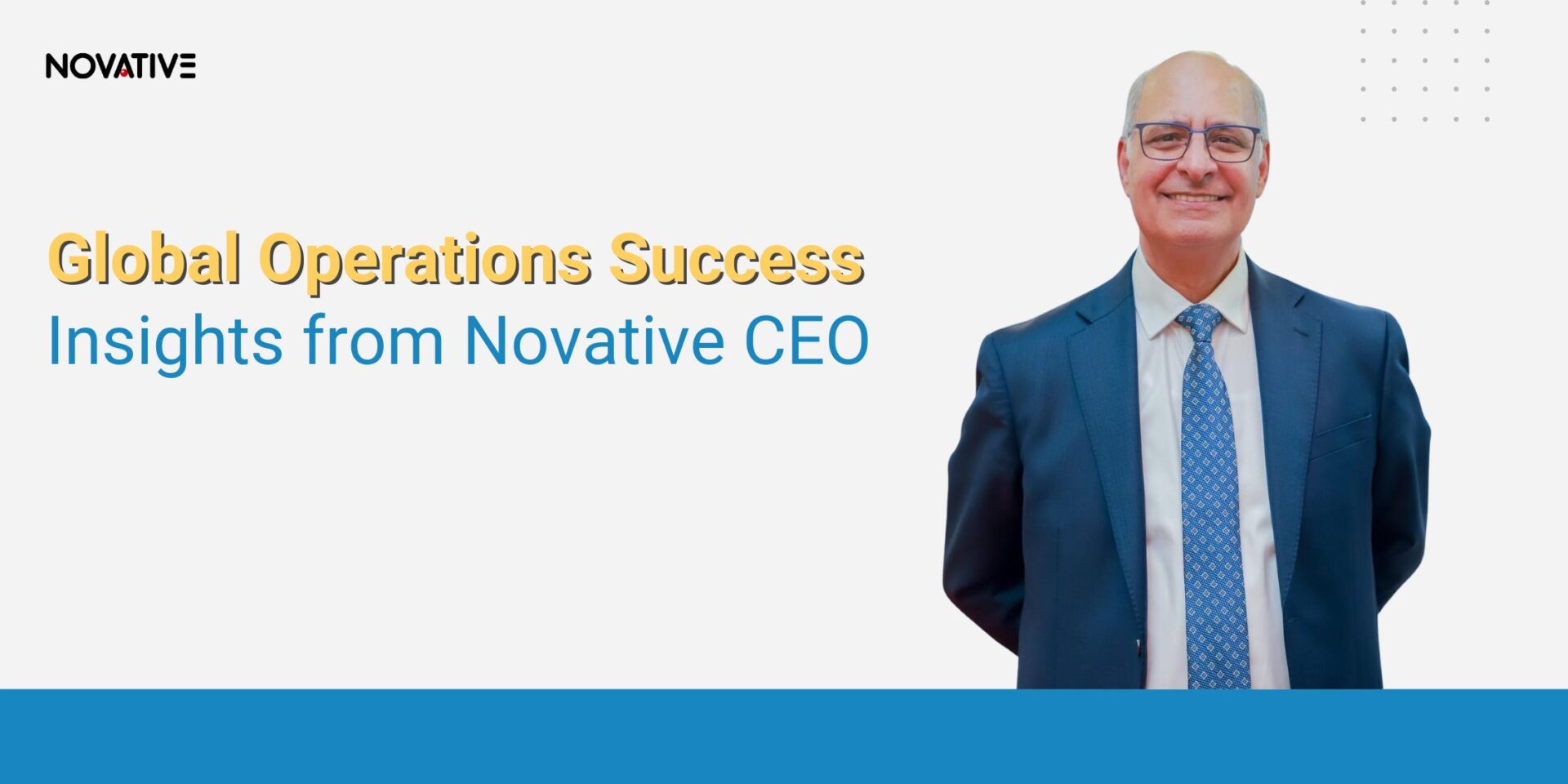 Global Operations Success | Insights from Novative CEO featured image