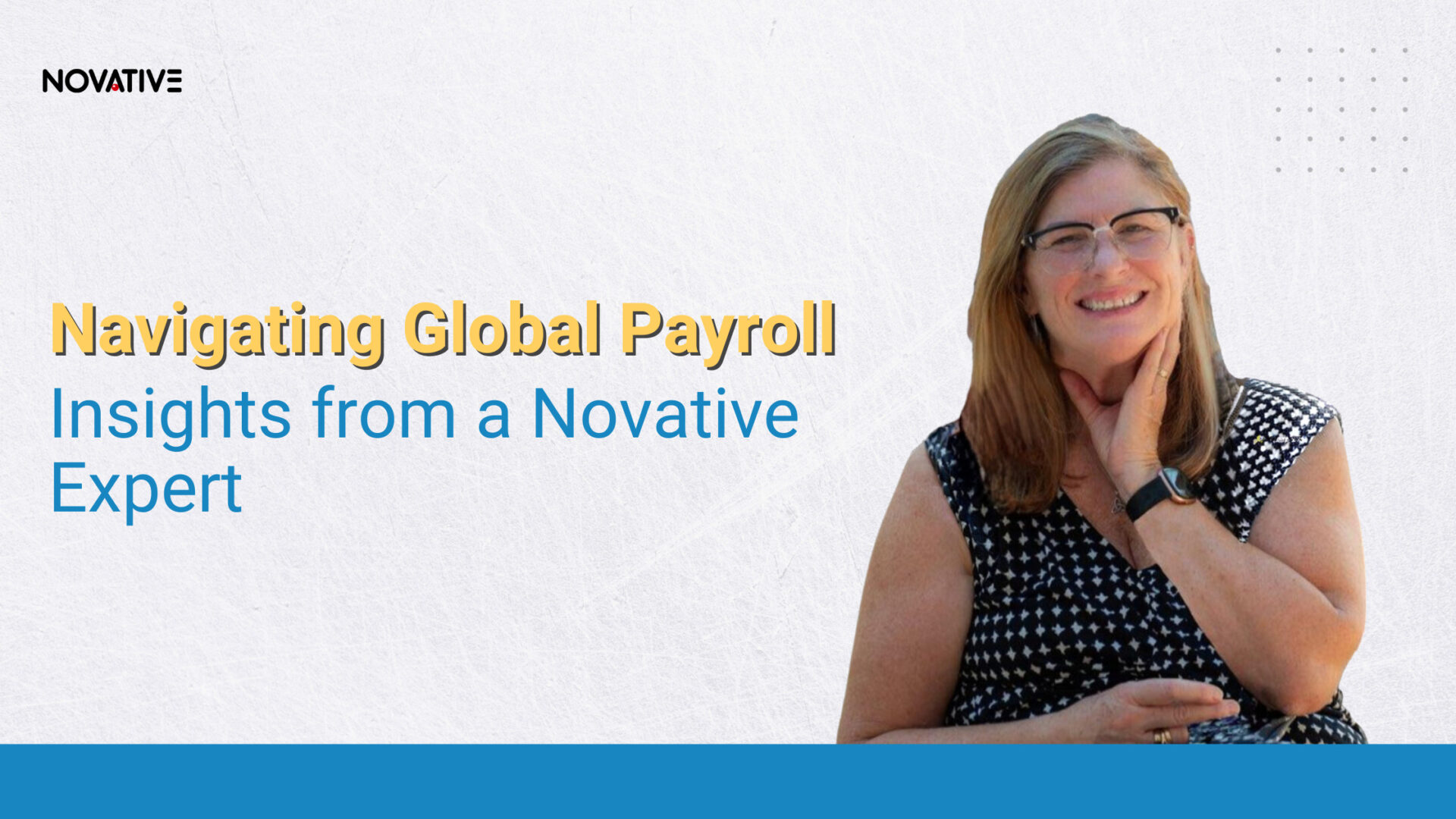 Navigating Global Payroll | Insights from a Novative Expert featured image