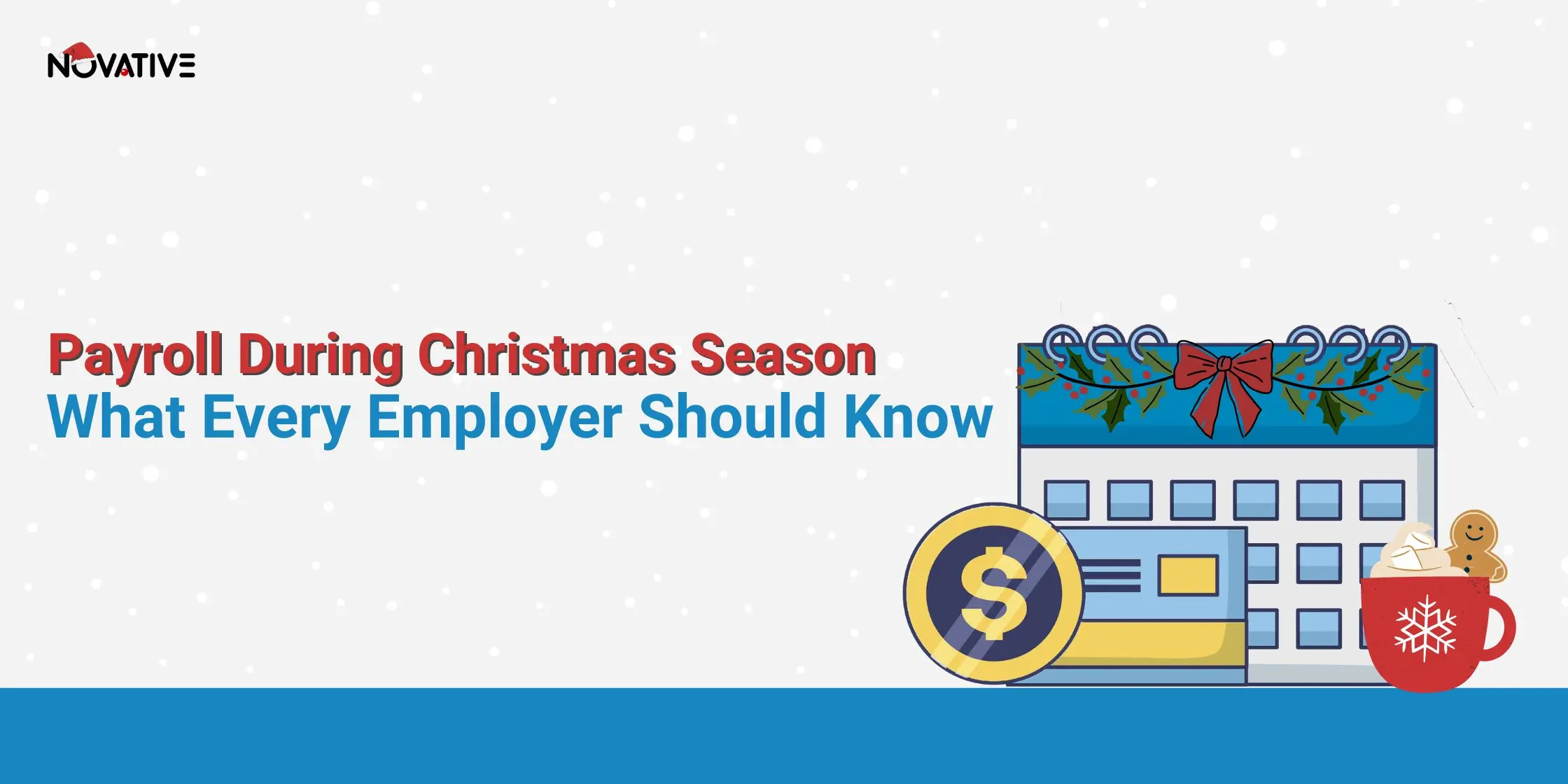 Payroll During Christmas | What Every Employer Should Know featured image