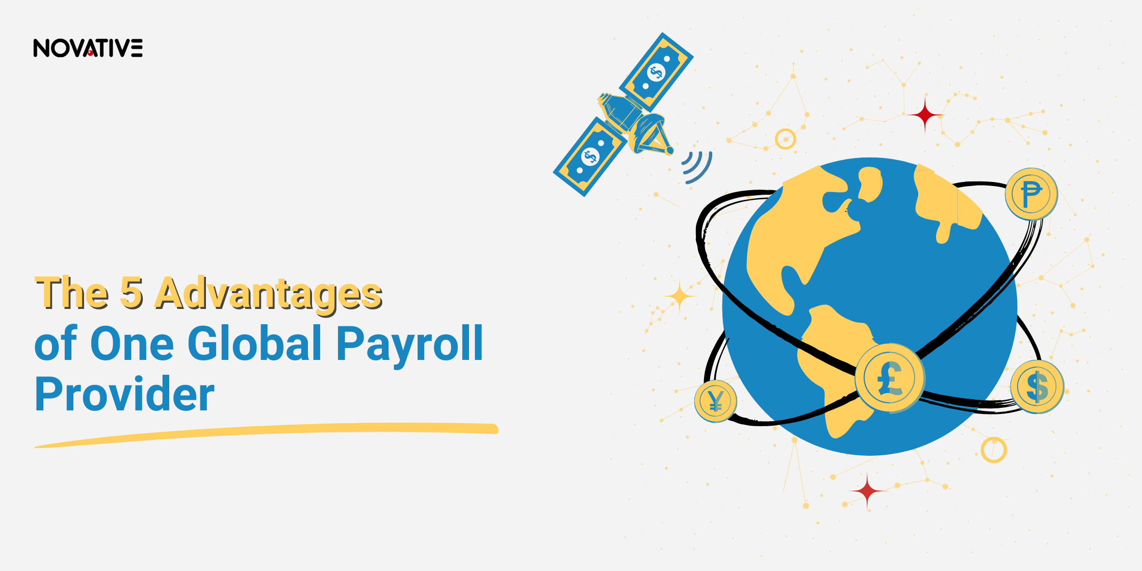 The 5 Advantages of One Global Payroll Provider featured image